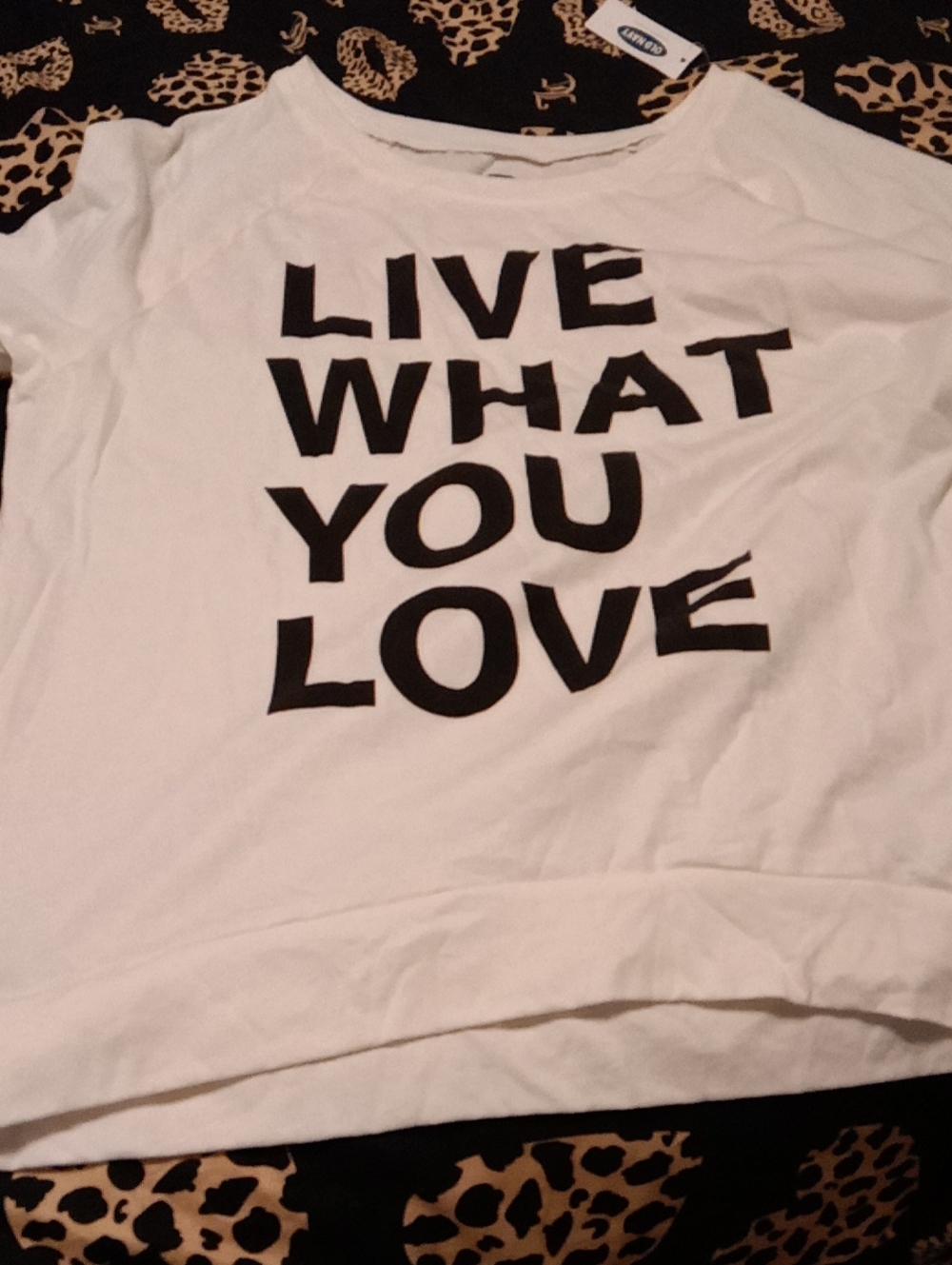 Old Navy White Short Sleeve Tee with Black 'LIVE WHAT YOU LOVE' Graphic